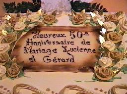 Gateau du 50 iem anniversaire de mariage à Gérard et Lucienne