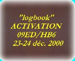 Voir le "LogBook" du 09ED/HB6